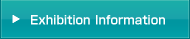 Exhibition information